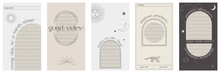 Modern Aesthetic Stories Design Template With Mystic And Astrology Elements. Design Backgrounds For Social Media With A Place For A Photo And Motivation Quotes. Editable Vector Illustration. 