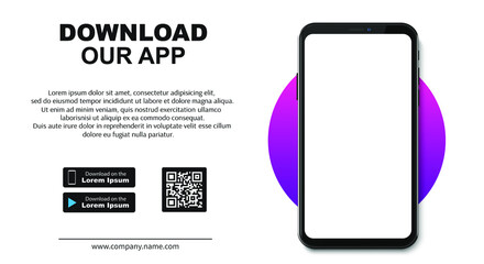 Download page of the mobile app. Empty screen smartphone for you apps. Download our new app ,Mobile App. Load buttons. Download our App, background. Banner Page of the mobile application.