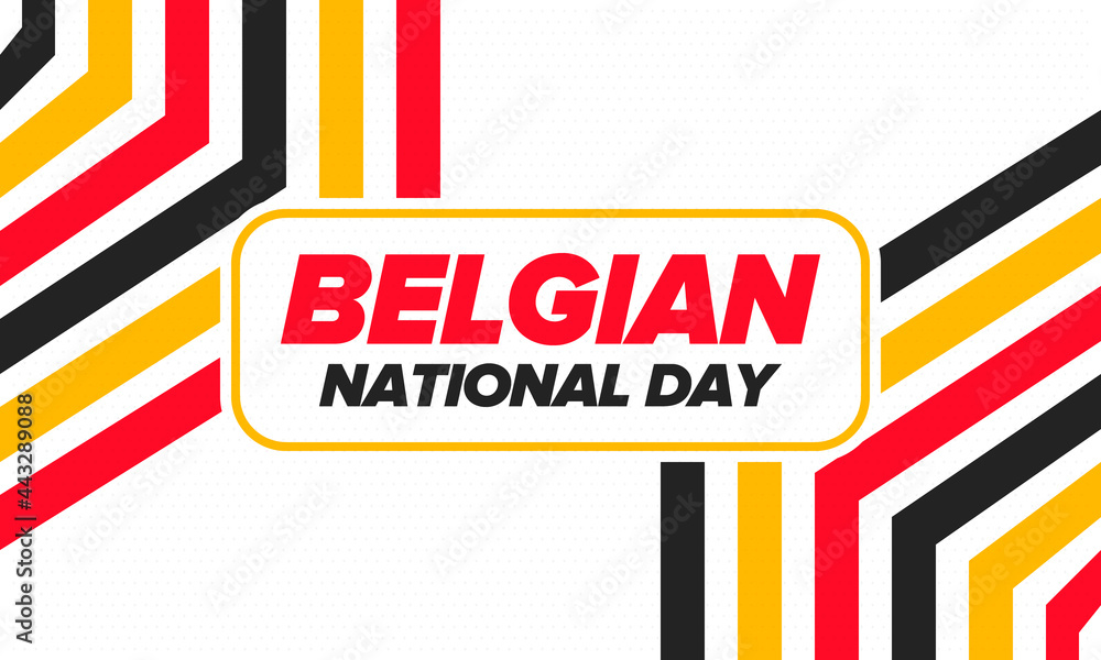 Belgian National Day. Belgium Independence day. Annual holiday in Belgium, celebrated in Jule 21. Patriotic design. Poster, greeting card, banner and background. Vector illustration