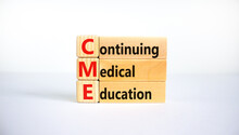 CME, Continuing Medical Education Symbol. Wooden Blocks With Words CME, Continuing Medical Education On Beautiful White Background. Business, CME, Continuing Medical Education Concept.