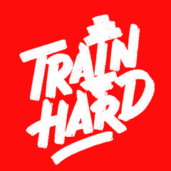 Train Hard. Vector handwritten lettering poster.