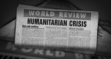 Humanitarian Crisis News, Famine And Hunger Disaster Retro Newspaper Illustration