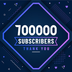 Wall Mural - Thank you 700000 subscribers, 700K subscribers celebration modern colorful design.