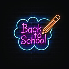 Wall Mural - Back to school neon text, neon sign symbol.