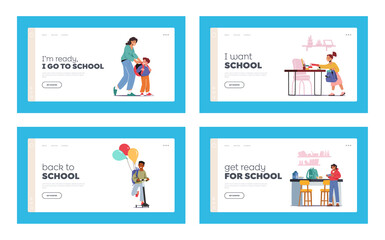  School Preparation Landing Page Template Set. Kids Prepare for Studying. Mother Character Take On Rucksack on Schoolboy
