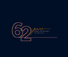 62nd Years Anniversary Logotype With Colorful Multi Line Number Isolated On Dark Background.