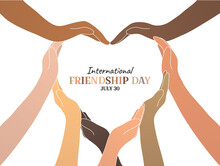 International Friendship Day With The Symbol Of Eight Hands Forming A Heart