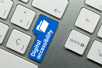 Digital accessibility - Inscription on Blue Keyboard Key.