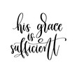 his grace is sufficient
