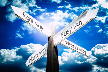 Poster - Easy way, hard way, right way, wrong way concept - signpost with four arrows