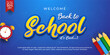 realistic banner back to school with pencil