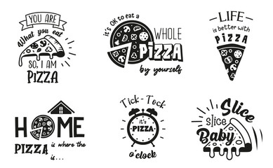 Wall Mural - Pizza sign with funny quotes. Set of pizza symbols. Food emblem designs. Italian food badge.