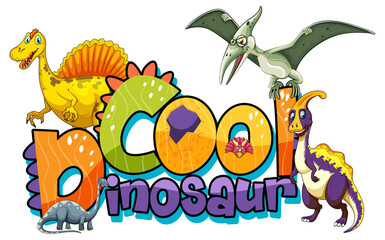 Wall Mural - Cute dinosaurs cartoon character with cool dinosaur font banner