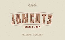 Vintage Text Effect Good For Barber Shop Logo