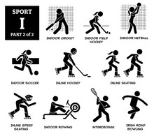 Sport Games Alphabet I Vector Icons Pictogram. Indoor Cricket, Field Hockey, Netball, Indoor Soccer, Inline Hockey, Inline Skating, Speed Skating, Rowing, Intercrosse, Irish Road Bowling.