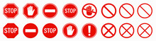 Stop Red Sign Icon - Vector Set. STOP Sign With White Hand. Warning Stop Signs Isolated. Traffic Signs Collection. Vector Illustration