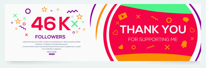 Creative Thank you (46k, 46000) followers celebration template design for social network and follower ,Vector illustration.