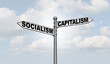 Socialism And Capitalism as two different economic and political systems as a choice for social ideology path and society direction 