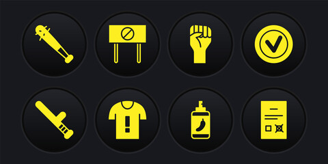 Poster - Set Police rubber baton, Check mark in round, T-shirt protest, Pepper spray, Raised hand with clenched fist, Protest, Poll document and Baseball nails icon. Vector