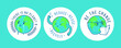 © dot_studio - Set Planet Stickers. There is No Planet B, Reduce Reuse Recycle, Be the Change. Planet in Glasses, Wave Hello, Cry on Blue Background. Modern Flat Vector Illustration. Social Media Template.