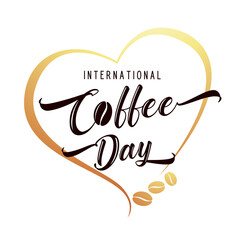 Wall Mural - International or national Coffee Day hand lettering in aroma heart shape. Suitable for greeting card, poster and banner, mobile background. Vector illustration