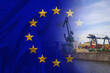 eu national flag on satin, port crane, sea containers, concept of delivery of goods by water in the country, trade with other states, global business