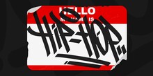 Red And White Abstract Flat Graffiti Style Sticker Hello My Name Is With Some Street Art Hip Hop Lettering Vector Illustration Art