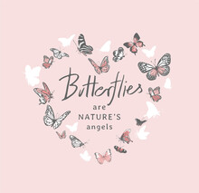 Butterflies Calligraphy Slogan In Butterflies Heart Frame Vector Illustration