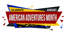 American adventures month banner design on white background, vector illustration