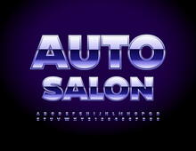 Vector Modern Banner Auto Salon With Shiny Stylish Font. Purple Steel Alphabet Letters And Numbers Set