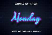 Monday Text - Neon Text Effect Editable