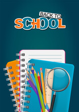 School Banner, Flyer Or Brochure. Realistic 3d Study Supplies Background. Education Concept. Vector Illustration.