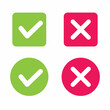 © yana - Green and red cross, check mark icons, flat round buttons set.