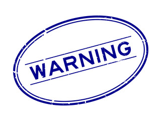 Poster - Grunge blue warning word oval rubber seal stamp on white background