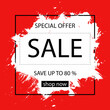 © VIKTORIA - Banner Sale poster. Up to 80 percent OFF. Red color background. Brush stroke blots frame for sales and discounts. Template design. Watercolor texture. Vector grunge illustration