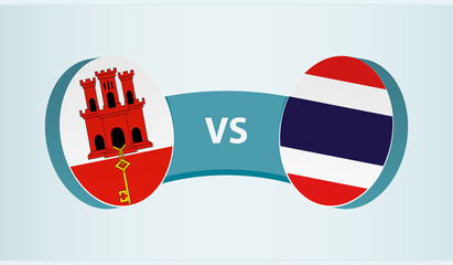 Gibraltar versus Thailand, team sports competition concept.