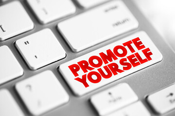 Promote Yourself text button on keyboard, concept background