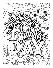 Wall Mural - Happy pride day coloring page design.Motivational quotes coloring page.
