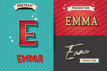 Name Emma In Various Retro Graphic Design Elements, Set Of Vector Retro Typography Graphic Design Illustration