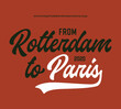 From Rotterdam To Paris. Original Brush Script Font. Vector.