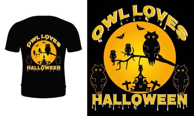 Wall Mural - Owl loves Halloween t shirt design template. Halloween party t shirt design. Typography, illustration Halloween t shirt design. Halloween day t shirt. Halloween night t shirt design.