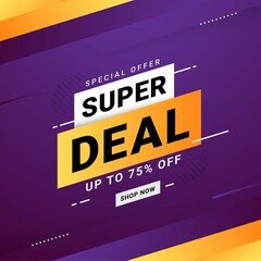 Wall Mural - Super deal banner sale discount promotion vector graphic