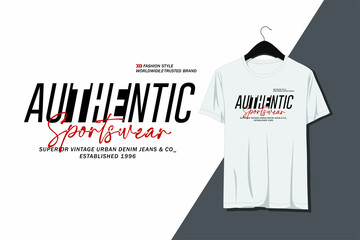 Typography slogan authentic sportswear for t-shirt. Modern and stylish Abstract design with the lines style. Vector print, typography, poster.
and other uses