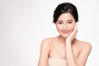 © kitthanes - Beautiful young asian woman with clean fresh skin on white background, Face care, Facial treatment, Cosmetology, beauty and spa, Asian women portrait.