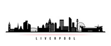 Liverpool Skyline Horizontal Banner. Black And White Silhouette Of Liverpool, UK. Vector Template For Your Design.
