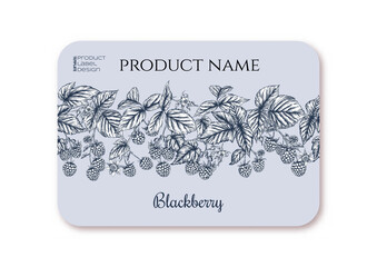 Wall Mural - Blackberry. Ripe berries on branch. Template for product label, cosmetic packaging. Easy to edit. Graphic drawing, engraving style. Vector illustration..