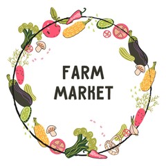 Farm market banner or emblem with hand drawn colorful vegetables, flat cartoon vector illustration isolated on white background. Food market logo element or banner backdrop, circle frame.