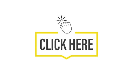 Wall Mural - click here button with hand pointer clicking. motion graphics.