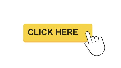 Wall Mural - click here button with hand pointer clicking. motion graphics.