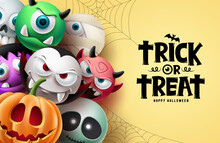 Halloween Character Vector Background Design. Happy Halloween Trick Or Treat Text With Scary, Spooky And Creepy Mascot Characters In Cute Facial Expression. Vector Illustration